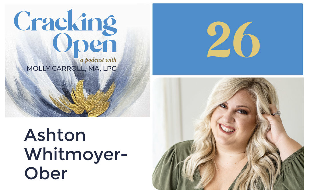Episode 26: Learn About Your Enneagram Number and How To Come Back to Yourself With Ashton Whitmoyer-Ober
