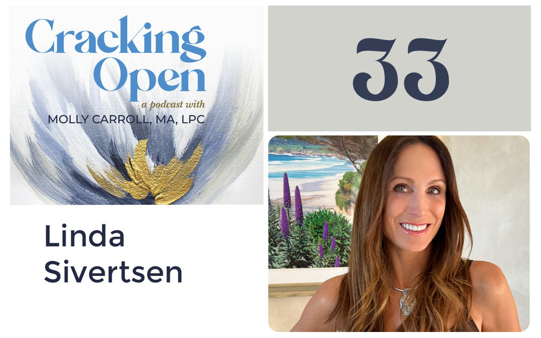 Episode 33: Linda Siversten, author and host of the Beautiful Writers Podcast teaches us about the truth of writing and following your heart